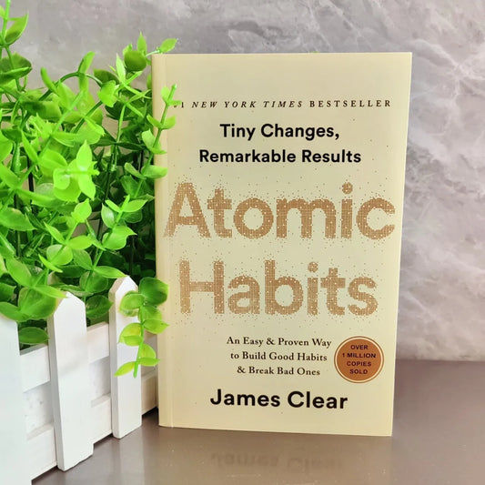 Atomic Habits by James Clear – Transform Your Life One Habit at a Time